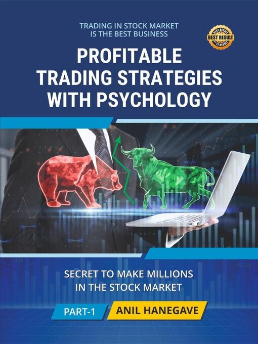 Title details for Profitable Trading Strategies With Psychology--Secrets to Make Millions in the Stock Market by Anil Hanegave - Wait list